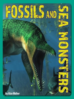 cover image of Fossils and Sea Monsters